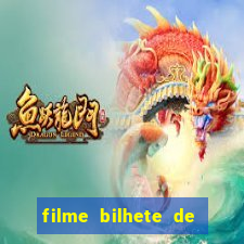 filme bilhete de loteria dublado download